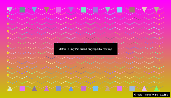 Materi Daring: Panduan Lengkap & Manfaatnya