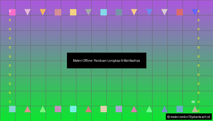 Materi Offline: Panduan Lengkap & Manfaatnya